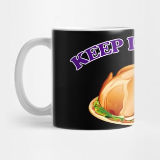 Keep It Moist! Mug